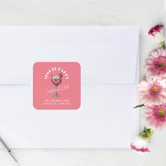 Single Babes Pink Cocktail Girls Night Vierkante Sticker