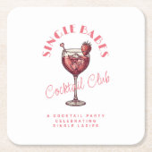 Single Babes Valentijn's Day Party Roze Cocktail Kartonnen Onderzetters (Voorkant)