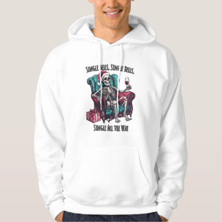 Single Bells, Single All The Way - Grappige Kerstm Hoodie