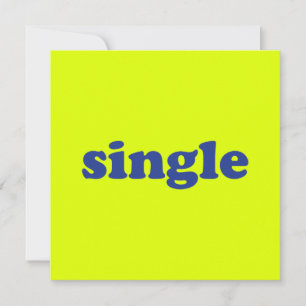 " single " blauwe letters chartreuse neon kaart