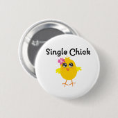 Single Chick Ronde Button 5,7 Cm (Voorkant /achterkant)