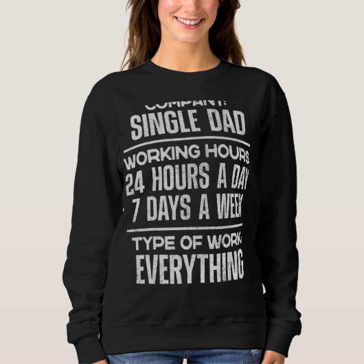 Single Dad Mannen Bedrijf Single Dad Trui (Voorkant)