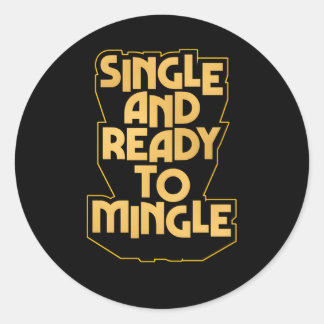 Single en klaar om single en beschikbaar te combin ronde sticker