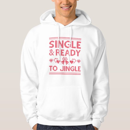 Single en klaar om te springen hoodie (Voorkant)