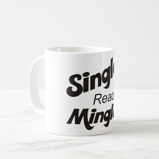 Single en Ready to Mingle Cup Koffiemok (Voorkant links)
