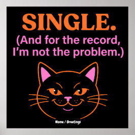 Single En voor de goede orde, ik ben niet het prob Poster