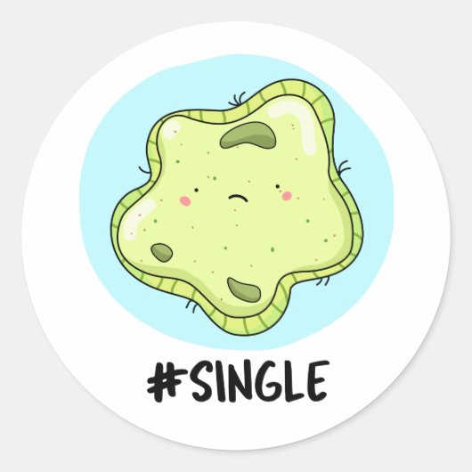 #Single Funny Solo Cell Biology Pun Ronde Sticker (Voorkant)