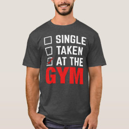 Single genomen in de sportschool t-shirt