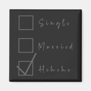 Single, Getrouwd, Hehehe Grappige Relatie Magneet