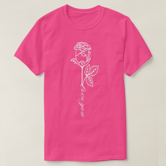 Single Long Stem Roos Love You Script T-shirt (Design voorkant)