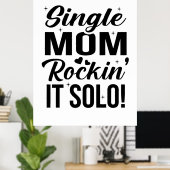 Single Mam Rockin It Solo Poster (Thuiskantoor)