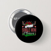 Single Mom Claus Christmas Light Matching Family X Ronde Button 5,7 Cm (Voorkant /achterkant)