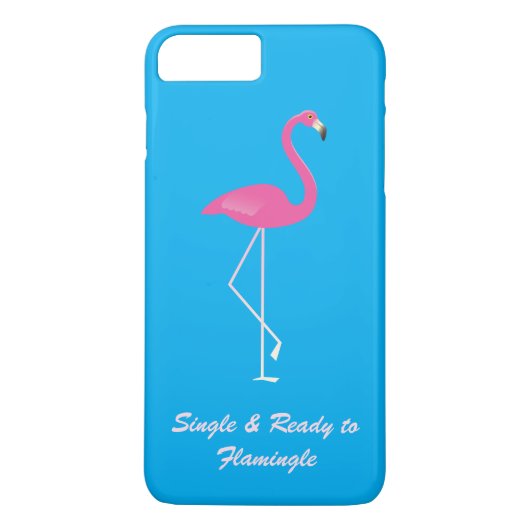 Single & Ready to Flamingle iPhone 7 Plus-Hoesje Case-Mate iPhone Case (Achterkant)