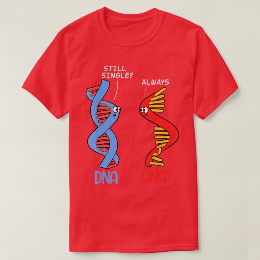 Single Science DNA RNA Partner Relatie Chemis T-shirt (Design voorkant)