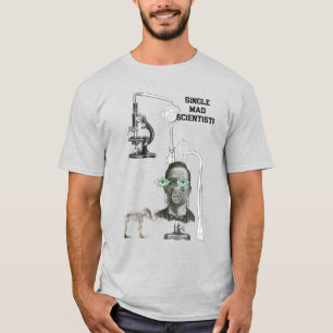 Single Scientist Science Major Doctor in de wetens T-shirt