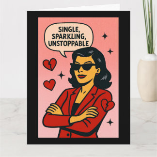 Single, Sparkling, Unstoppable Kaart