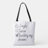 Single Taken Checklist Style Motivational Quote  Tote Bag (Achterkant)