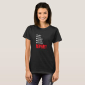 Single Taken Engaged Married Divorce Repeat  Gag 1 T-shirt (Voorkant volledig)