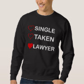 Single Taken Lawyer Relationship Status Trui (Voorkant)