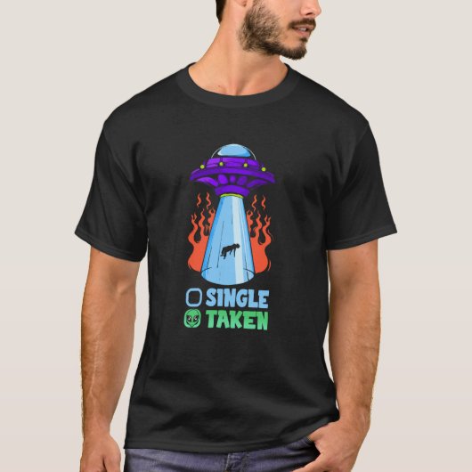 Single Taken Ufo encounter  1 T-shirt (Voorkant)
