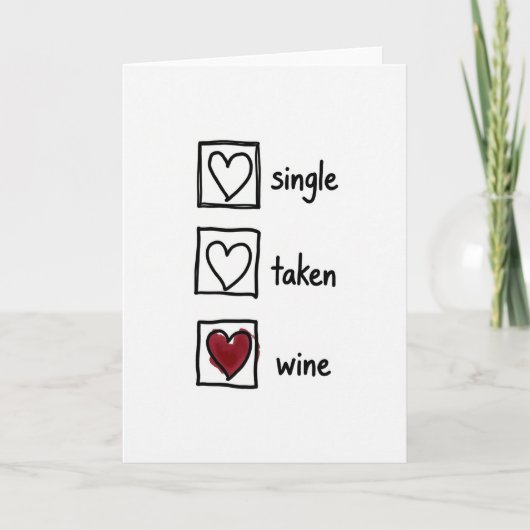 Single Taken Wine Humor Card Kaart (Voorkant)