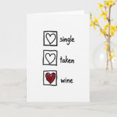 Single Taken Wine Humor Card Kaart (Gele Bloem)