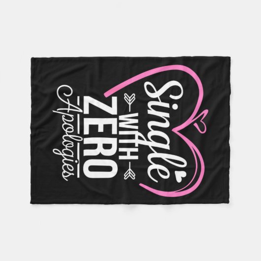 Single With Zero Alogies Anti Valentine Day Fleece Deken (Voorkant (Horizontaal))