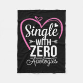 Single With Zero Alogies Anti Valentine Day Fleece Deken (Voorkant)