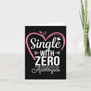 Single Zonder Excuses Anti Valentijnsdag  Kaart