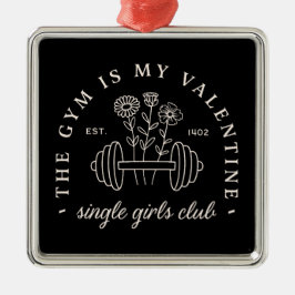 Singles Valentijn's Day Gewichtheffen Gym Girls Metalen Ornament