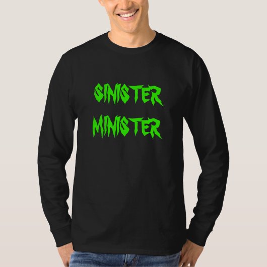 SINISTER MINISTER - Lange hoes T-shirt (Voorkant)
