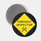 Sinkhole Inspector Magnet (Voorkant / Achterkant)