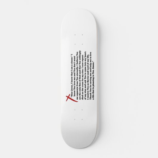 Sinners Prayer Skateboard (Voorkant)
