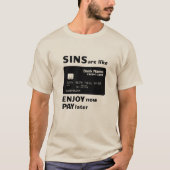 Sins zijn als creditcards t-shirt (Voorkant)