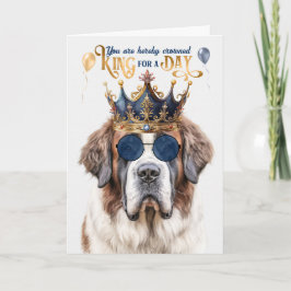 Sint-Bernard Dog King voor een dag grappige verjaa Kaart