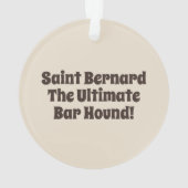 Sint Bernard Hond Barktender Buitengewoon Ornament (achterkant)