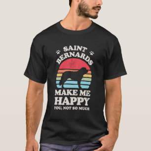Sint Bernards maken me blij Grappig St Bernard Ret T-shirt