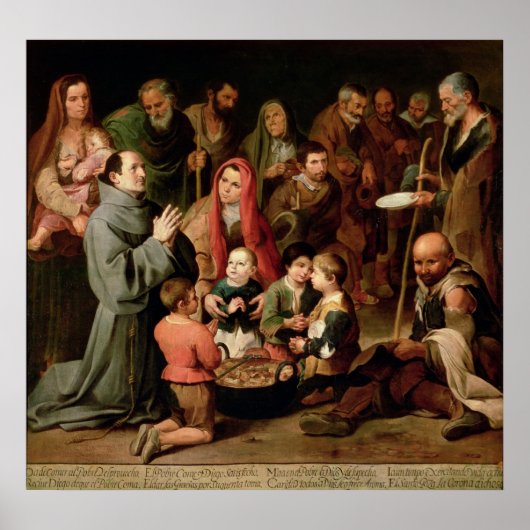 Sint Diego van Alcala die voedsel geeft aan de arm Poster (Voorkant)