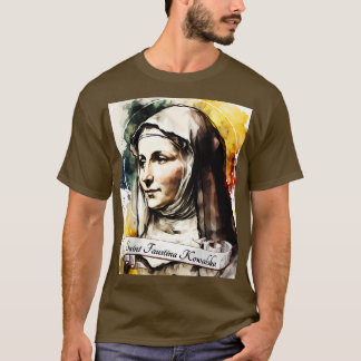 Sint Faustina Kowalska Katholieke Kerk Heiligen Re T-shirt