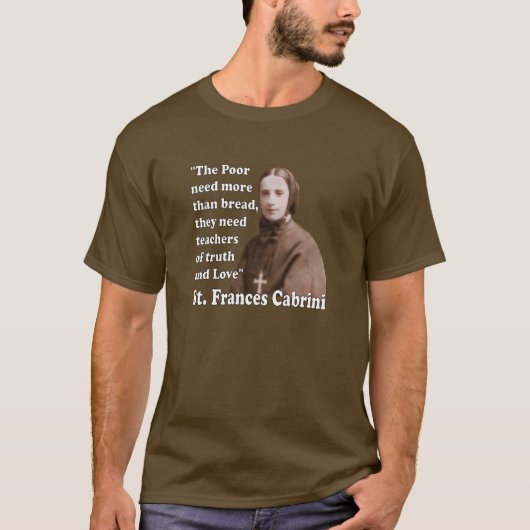 Sint Frances Cabrini Katholieke Sint T-shirt (Voorkant)