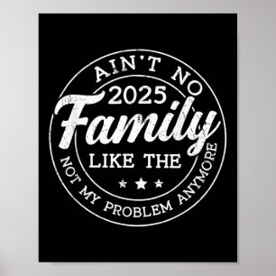 Sint geen familie zoals de reünie van de ene  fami poster