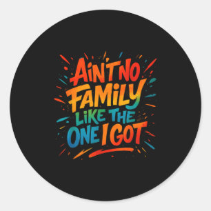 Sint geen familie zoals degene die ik grappige fam ronde sticker