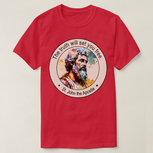 Sint Johannes de Apostel Religieuze Citaten Gesche T-shirt (Design voorkant)