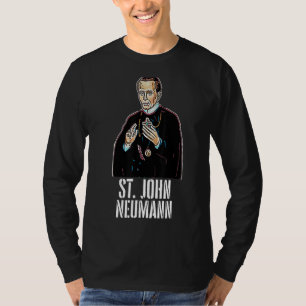 Sint John Neumann Katholiek T-shirt