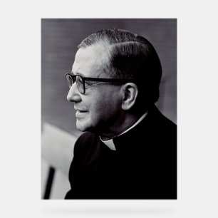 Sint Josemaría Escrivá Heilige van het Gewone Leve Acryl Bord