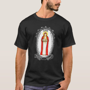 Sint Maria Magdalena Bid Voor Ons Katholieke Patro T-shirt