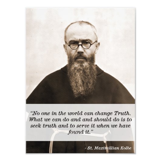 Sint Maximillian Kolbe citaat over waarheid Foto Afdruk (Voorkant)