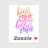 Sint Mensen zijn mijn soort mensen, Kindness citee Sticker (Vel)