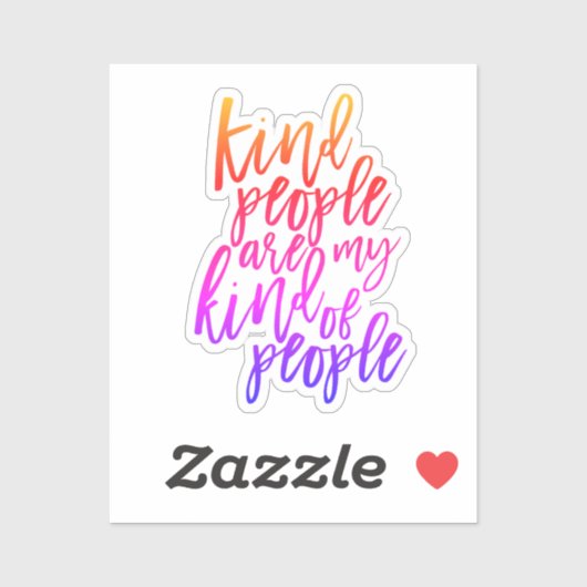 Sint Mensen zijn mijn soort mensen, Kindness citee Sticker (Vel)