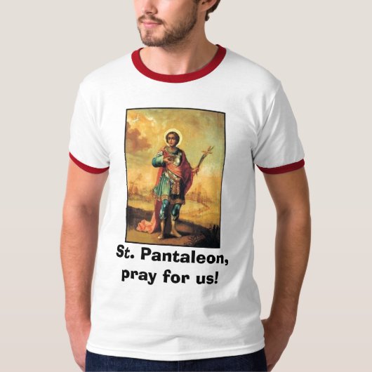 Sint Pantaleon, bidden voor ons! T-shirt (Voorkant)